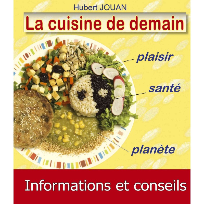 La cuisne de demain. Infos- conseils